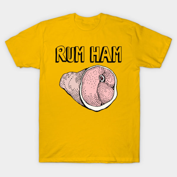 rum ham always sunny t shirt